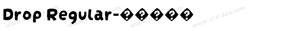 Drop Regular字体转换